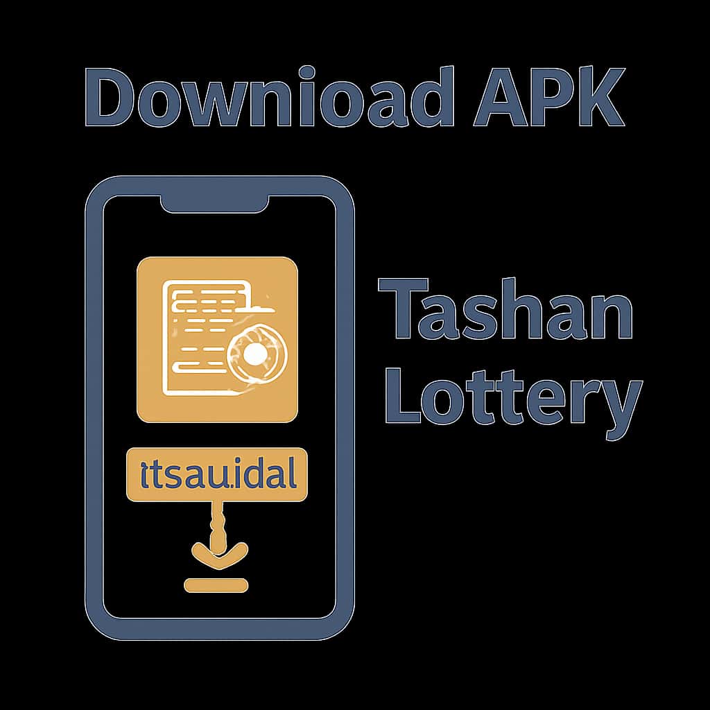 Diagram explaining Download APK Tashan Lottery.