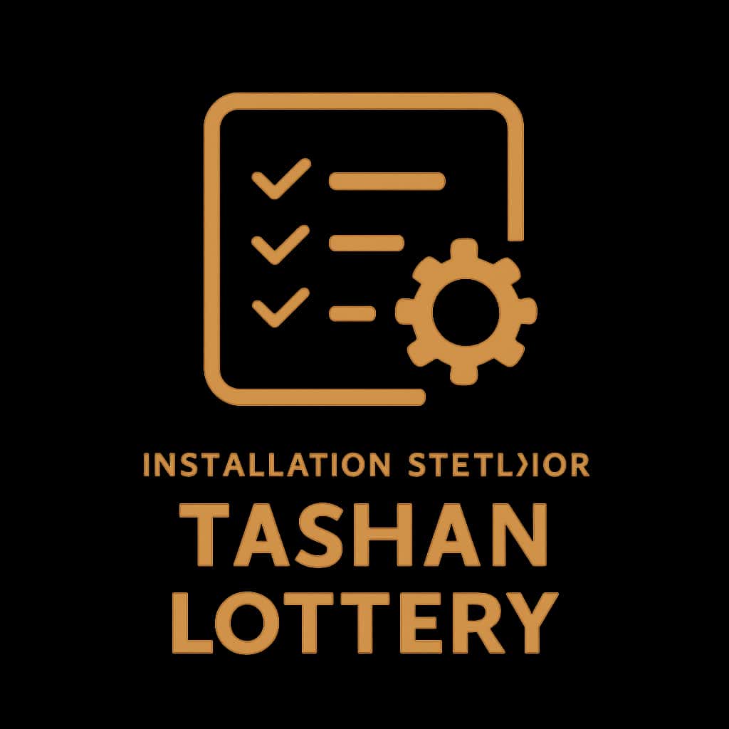 Minimal badge icon for Installation Steps for Tashan Lottery.